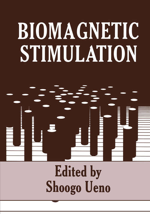 Book cover of Biomagnetic Stimulation: Principles And Applications Of Biomagnetic Stimulation And Imaging (1994)