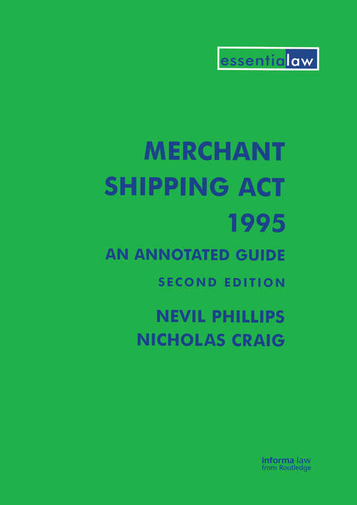 Book cover of Merchant Shipping Act 1995: An Annotated Guide (2)