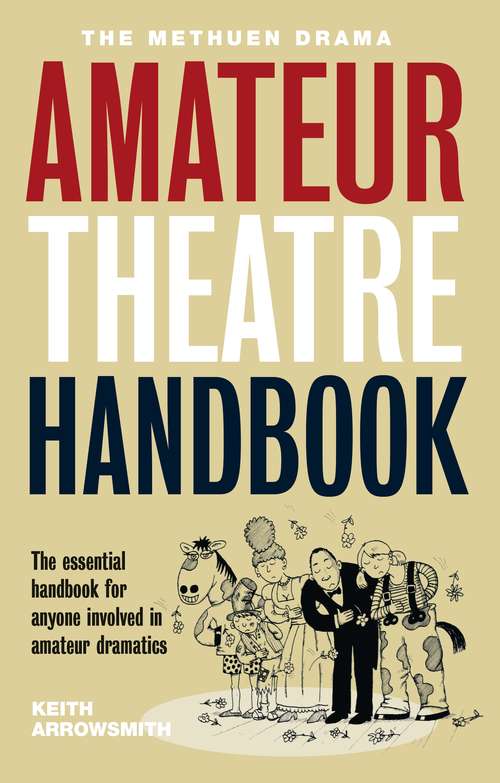 Book cover of The Methuen Amateur Theatre Handbook (Performance Books)