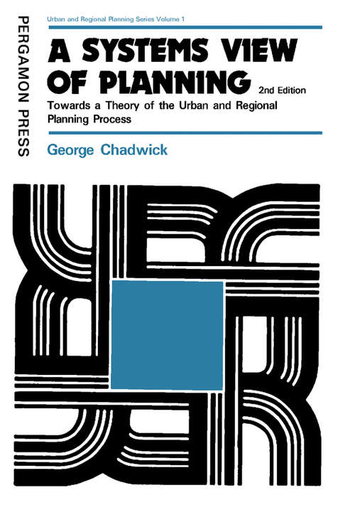 Book cover of A Systems View of Planning: Towards a Theory of the Urban and Regional Planning Process (2)