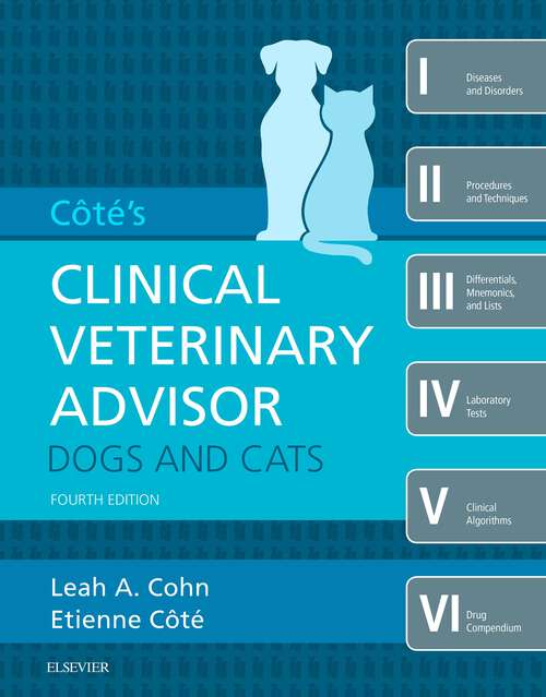 Book cover of Cote's Clinical veterinary Advisor: Dogs and Cats - E-Book