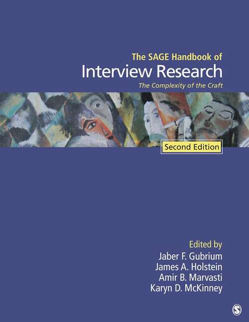 Book cover of The Sage Handbook Of Interview Research: The Complexity Of The Craft (2)
