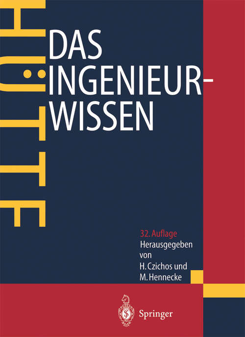 Book cover of HÜTTE - Das Ingenieurwissen (32. Aufl. 2004) (HÜTTE)
