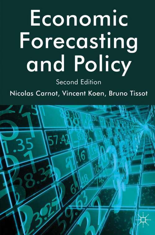 Book cover of Economic Forecasting and Policy (2nd ed. 2011)