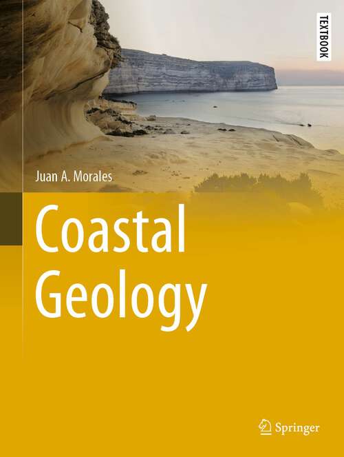 Book cover of Coastal Geology (1st ed. 2022) (Springer Textbooks in Earth Sciences, Geography and Environment)