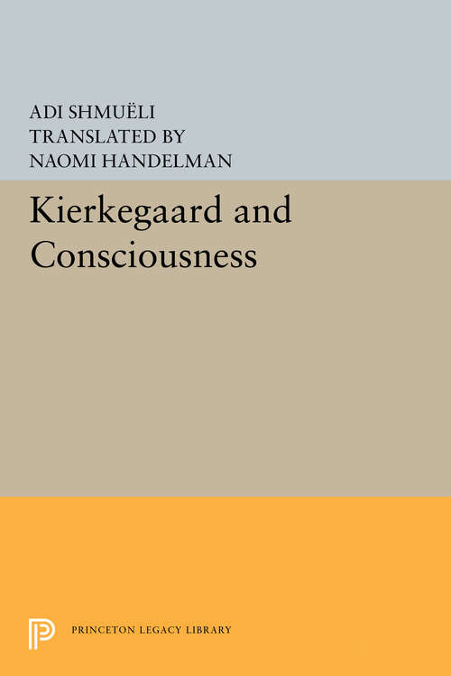 Book cover of Kierkegaard and Consciousness