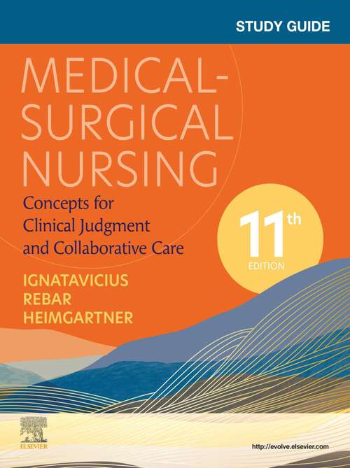 Book cover of Study Guide for Medical-Surgical Nursing - E-Book: Study Guide for Medical-Surgical Nursing - E-Book (11)