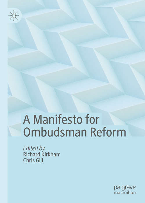 Book cover of A Manifesto for Ombudsman Reform (1st ed. 2020)