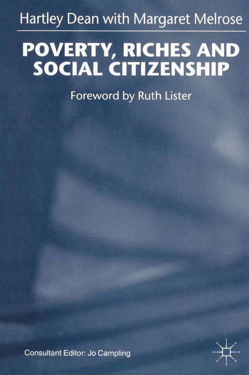 Book cover of Poverty, Riches and Social Citizenship (1999)