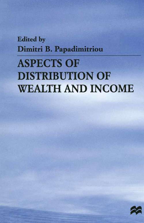 Book cover of Aspects of Distribution of Wealth and Income (1st ed. 1994) (Jerome Levy Economics Institute)