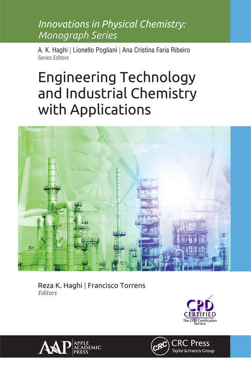 Book cover of Engineering Technology and Industrial Chemistry with Applications (Innovations in Physical Chemistry)