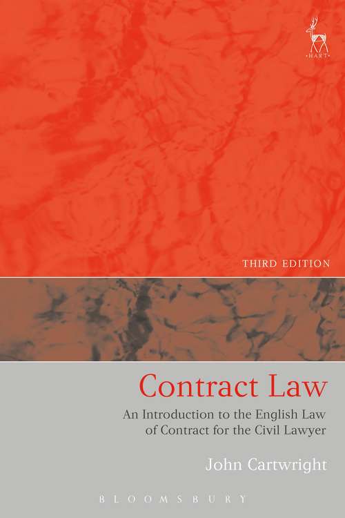 Book cover of Contract Law: An Introduction to the English Law of Contract for the Civil Lawyer (3) (Studies Of The Oxford Institute Of European And Comparative Law Ser. #25)