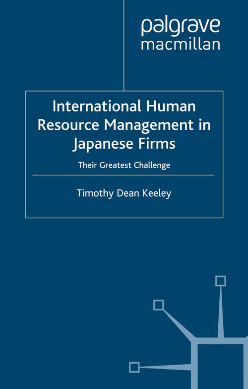 Book cover of International Human Resource Management in Japanese Firms: Their Greatest Challenge (2001)