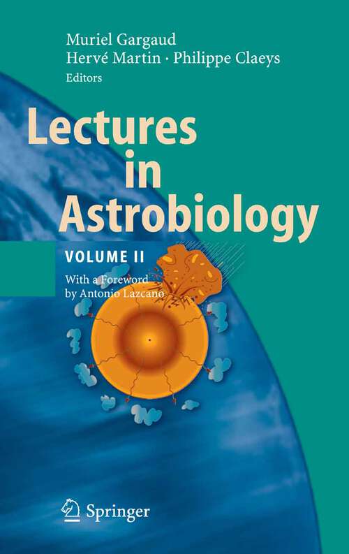 Book cover of Lectures in Astrobiology: Volume II (2007) (Advances in Astrobiology and Biogeophysics)