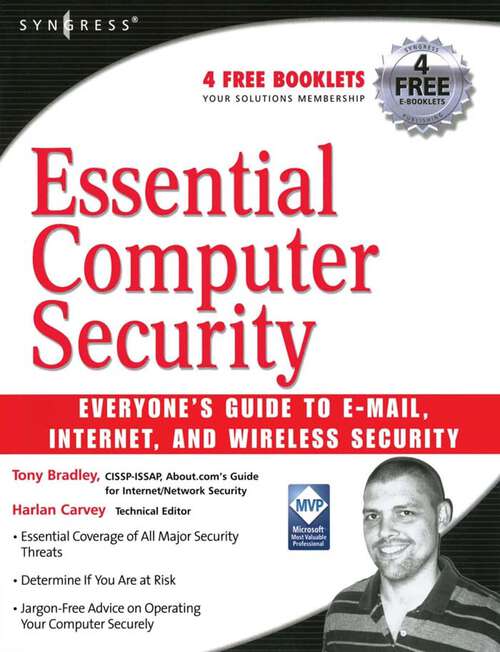 Book cover of Essential Computer Security: Everyone's Guide to Email, Internet, and Wireless Security