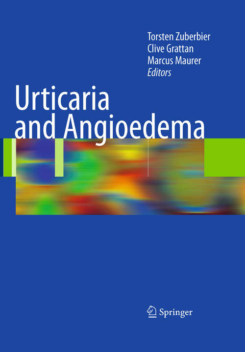 Book cover of Urticaria and Angioedema (2010)