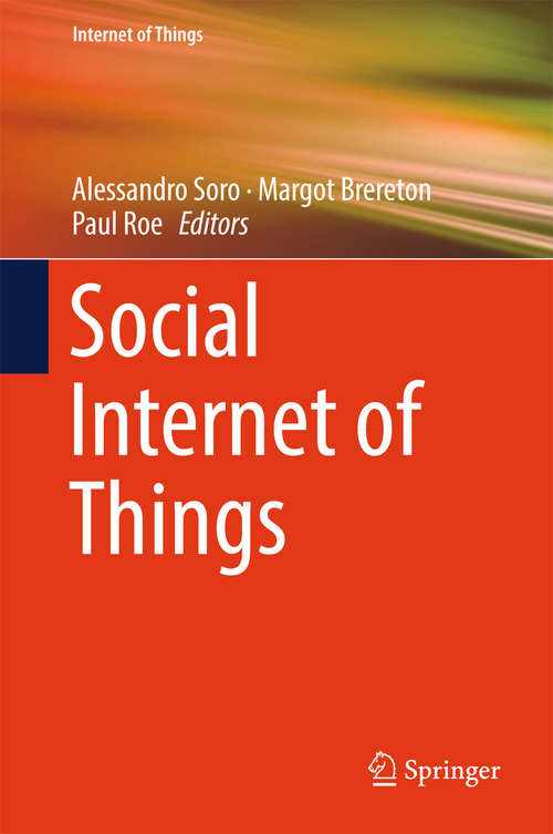 Book cover of Social Internet of Things (Internet of Things)