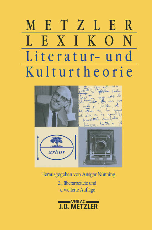 Book cover of Metzler Lexikon Literatur- und Kulturtheorie: Ansätze - Personen - Grundbegriffe (2. Aufl. 2001)