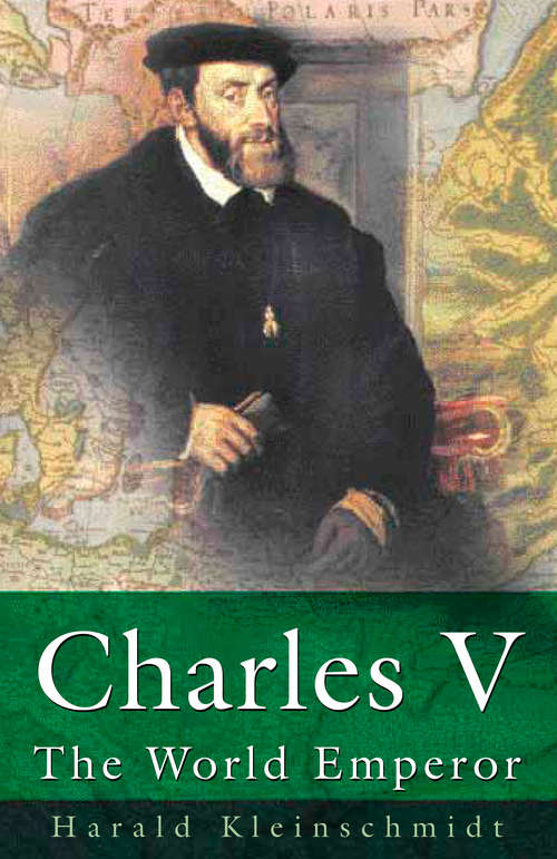 Book cover of Charles V: The World Emperor