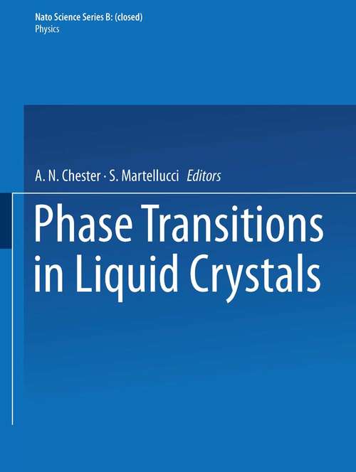 Book cover of Phase Transitions in Liquid Crystals (1992) (Nato Science Series B: #290)