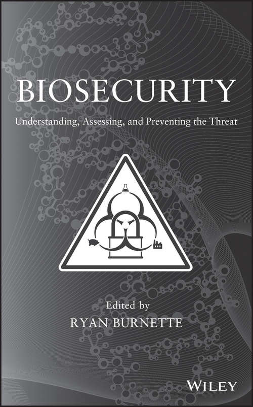Book cover of Biosecurity: Understanding, Assessing, and Preventing the Threat
