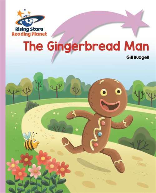 Book cover of Reading Planet - The Gingerbread Man - Lilac Plus: Lift-off First Words (PDF)