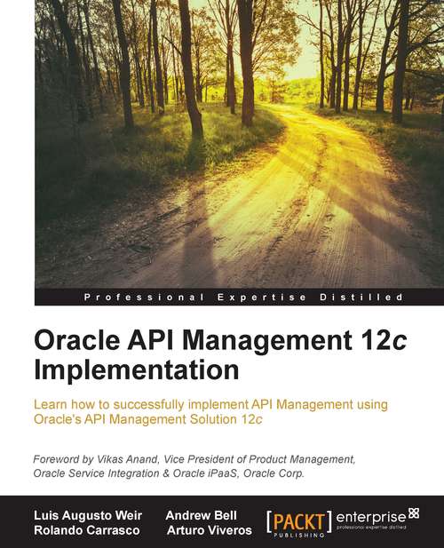 Book cover of Oracle API Management 12c Implementation