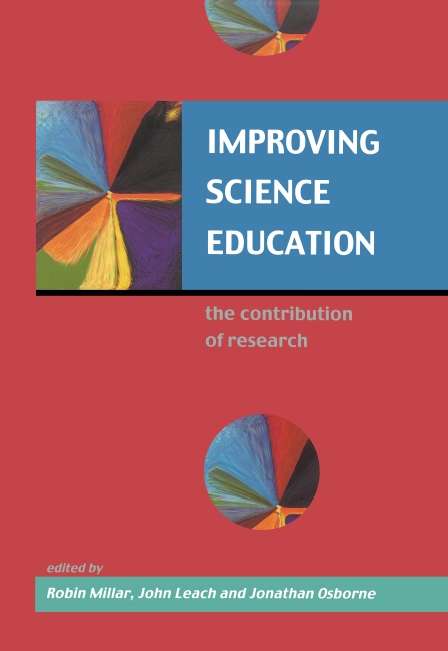 Book cover of Imporving Science Education (UK Higher Education OUP  Humanities & Social Sciences Education OUP)