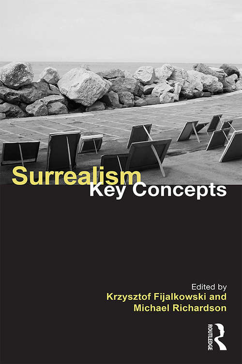 Book cover of Surrealism: Key Concepts (Key Concepts)