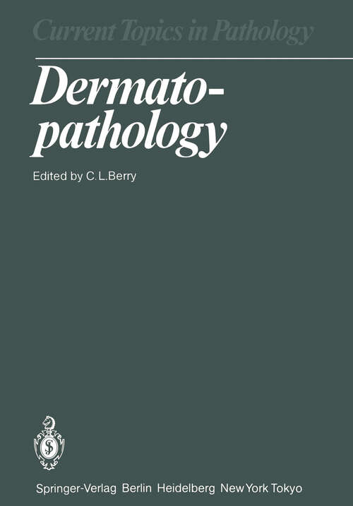 Book cover of Dermatopathology (1985) (Current Topics in Pathology #74)