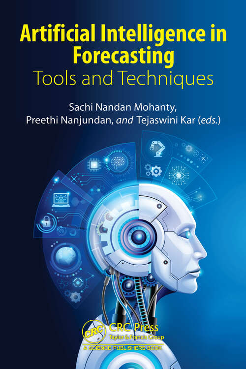 Book cover of Artificial Intelligence in Forecasting: Tools and Techniques