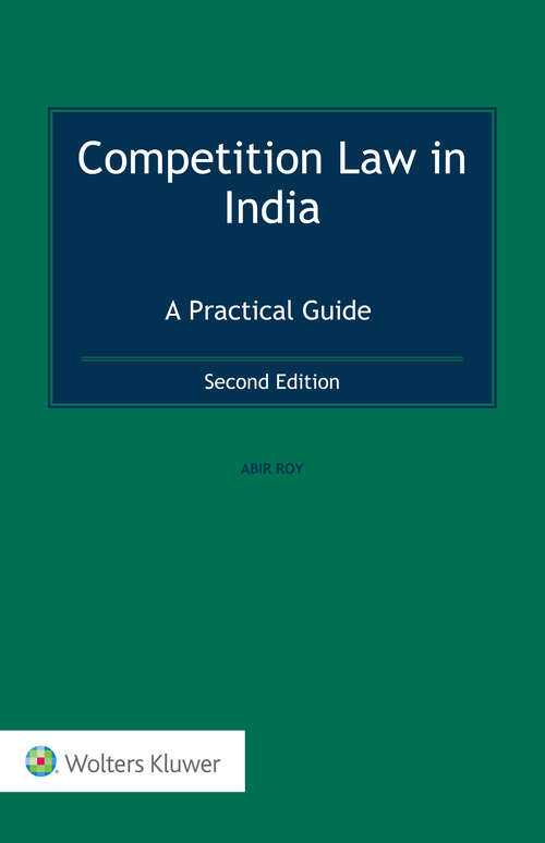 Book cover of Competition Law in India: A Practical Guide (2)