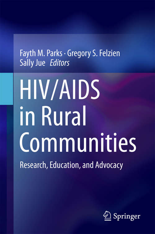 Book cover of HIV/AIDS in Rural Communities: Research, Education, and Advocacy