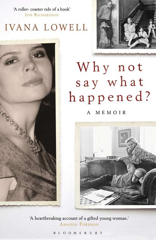 Book cover of Why Not Say What Happened?: A Memoir