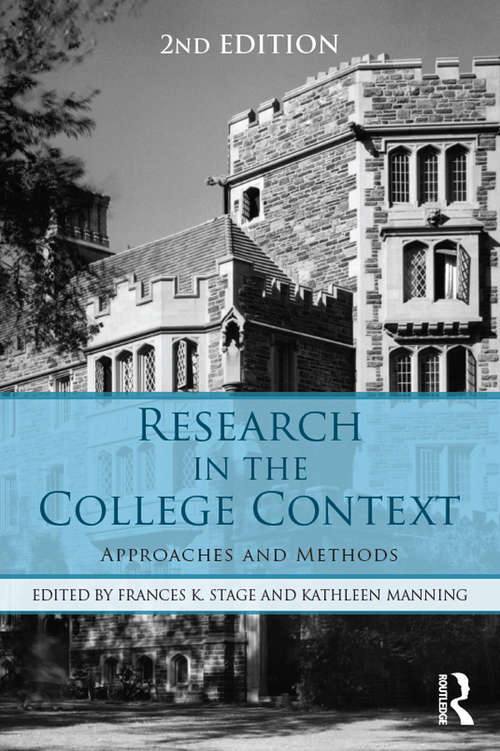 Book cover of Research in the College Context: Approaches and Methods (2)