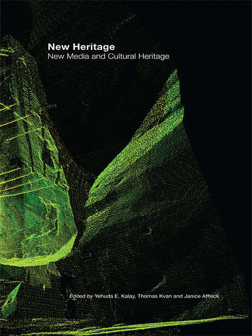 Book cover of New Heritage: New Media and Cultural Heritage