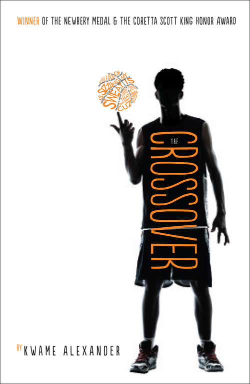 Book cover of The Crossover (The Crossover Series)