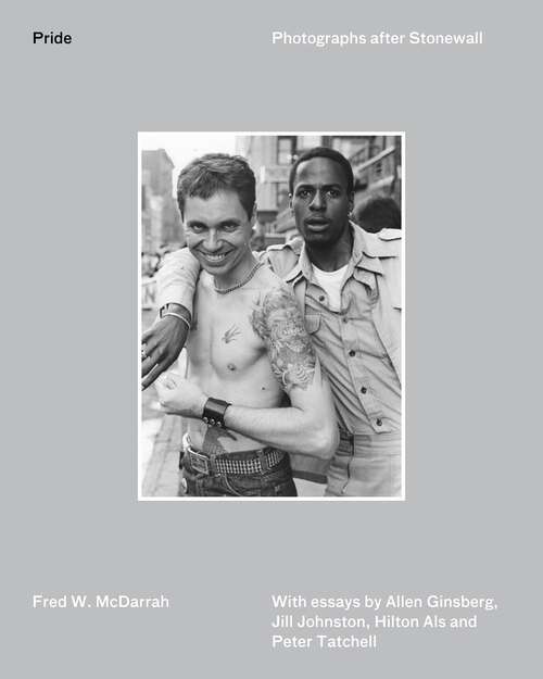 Book cover of Pride: Photographs After Stonewall