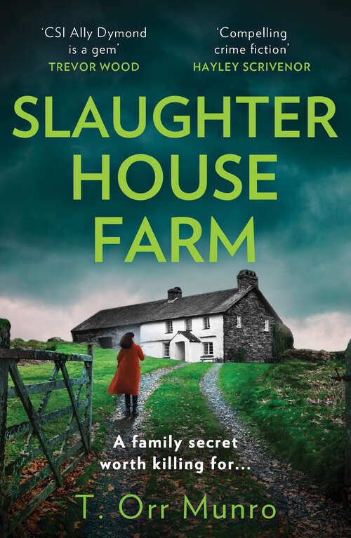 Book cover of Slaughterhouse Farm (ePub edition) (The CSI Ally Dymond series #2)