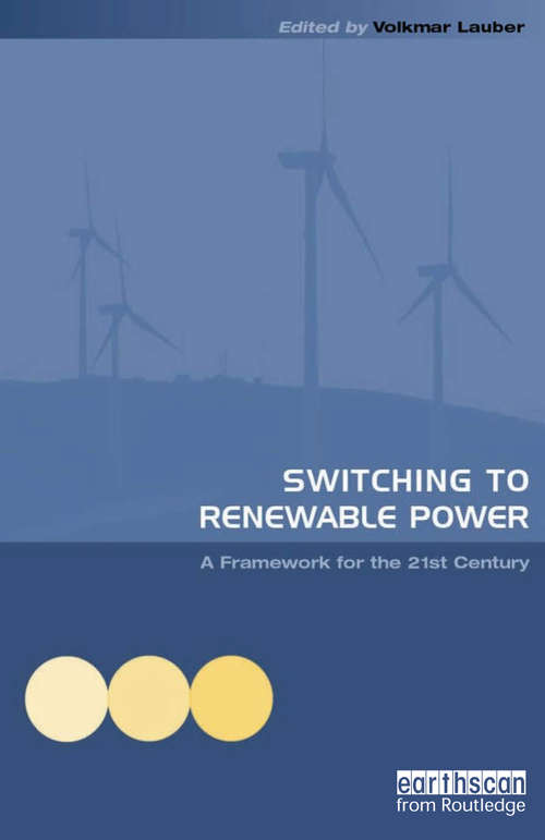 Book cover of Switching to Renewable Power: A Framework for the 21st Century