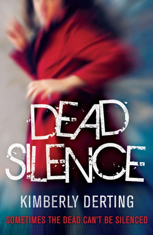 Book cover of Dead Silence: A Body Finder Novel (Body Finder Ser. #4)