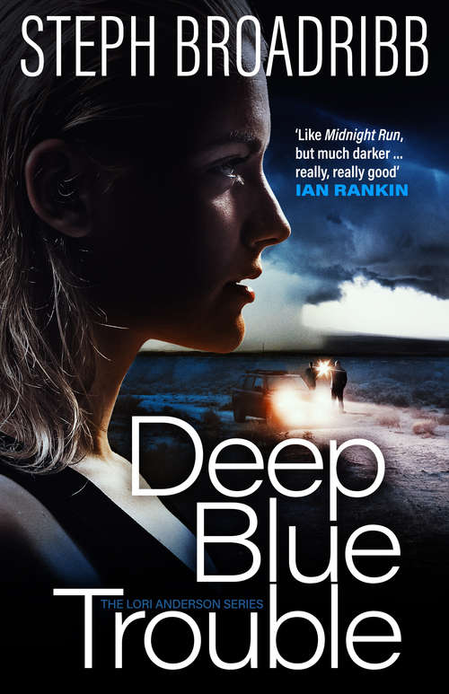 Book cover of Deep Blue Trouble (Lori Anderson #2)