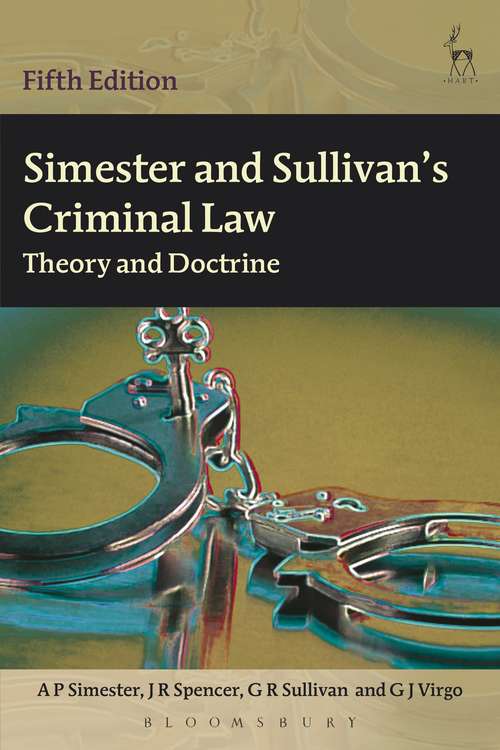 Book cover of Simester and Sullivan's Criminal Law: Theory and Doctrine (5)