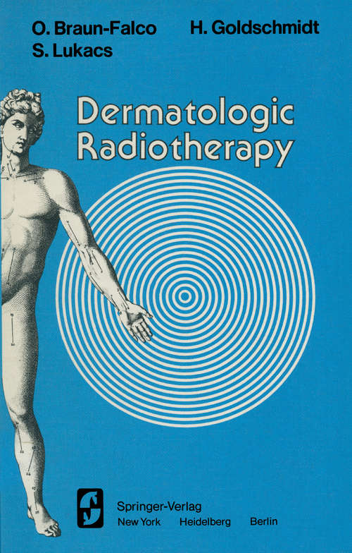 Book cover of Dermatologic Radiotherapy (1976)