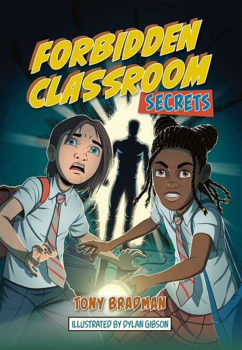 Book cover of Reading Planet: Astro – Forbidden Classroom: Secrets – Mars/Stars band