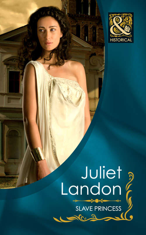 Book cover of Slave Princess (ePub First edition) (Mills And Boon Historical Ser.)