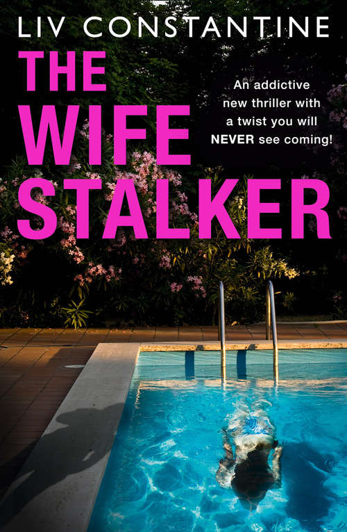 Book cover of The Wife Stalker: A Novel