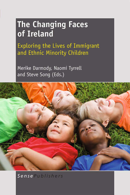 Book cover of The Changing Faces of Ireland (2011)