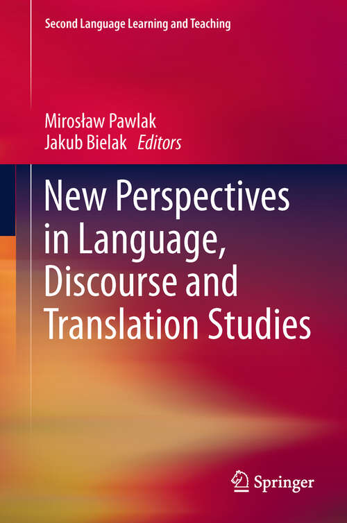 Book cover of New Perspectives in Language, Discourse and Translation Studies (2011) (Second Language Learning and Teaching)