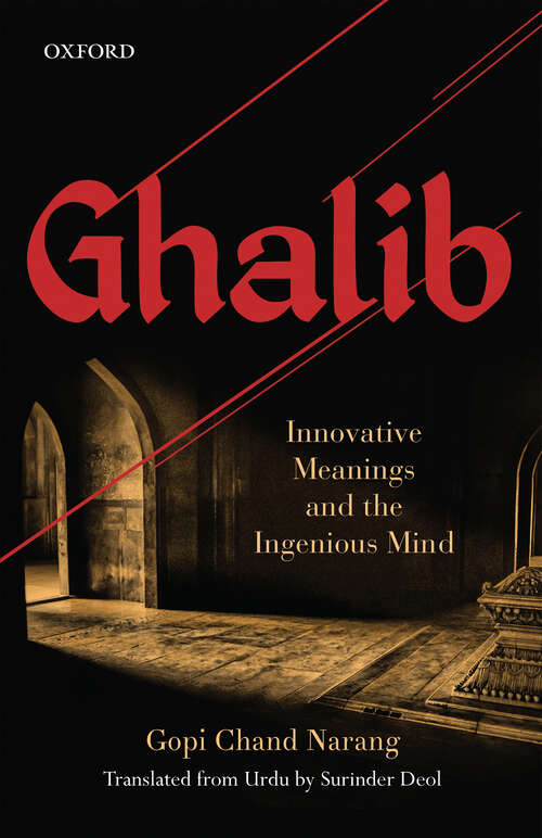 Book cover of Ghalib: Innovative Meanings and the Ingenious Mind